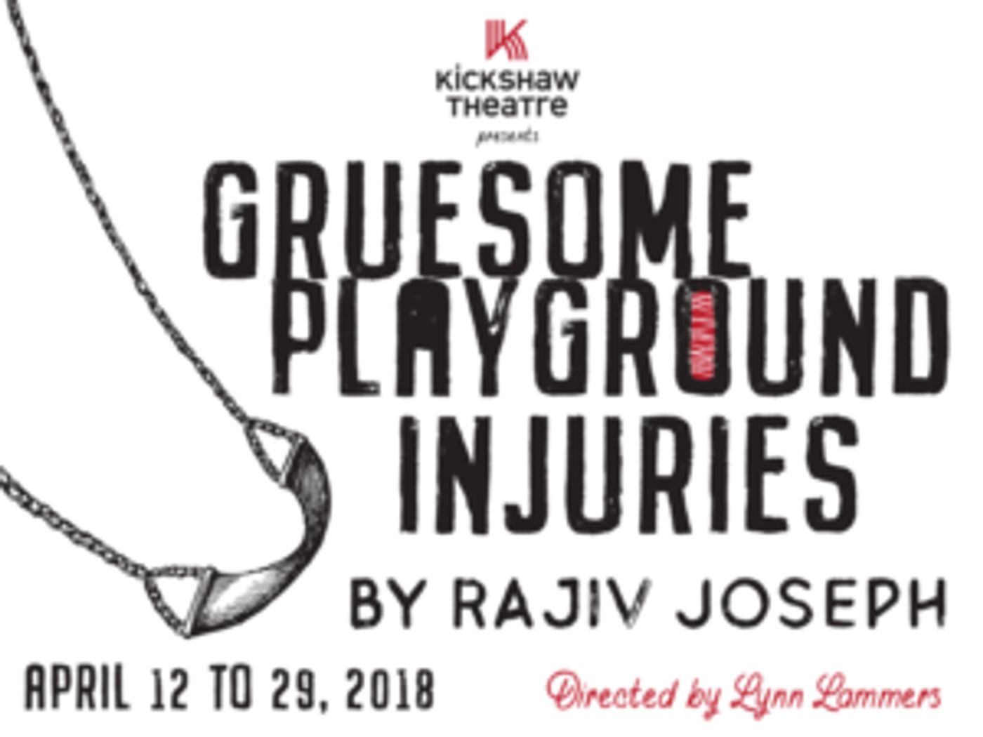 Kickshaw Theatre Presents GRUESOME PLAYGROUND INJURIES By Rajiv Joseph, April 12 - 29 At TrustArt Studios  Image