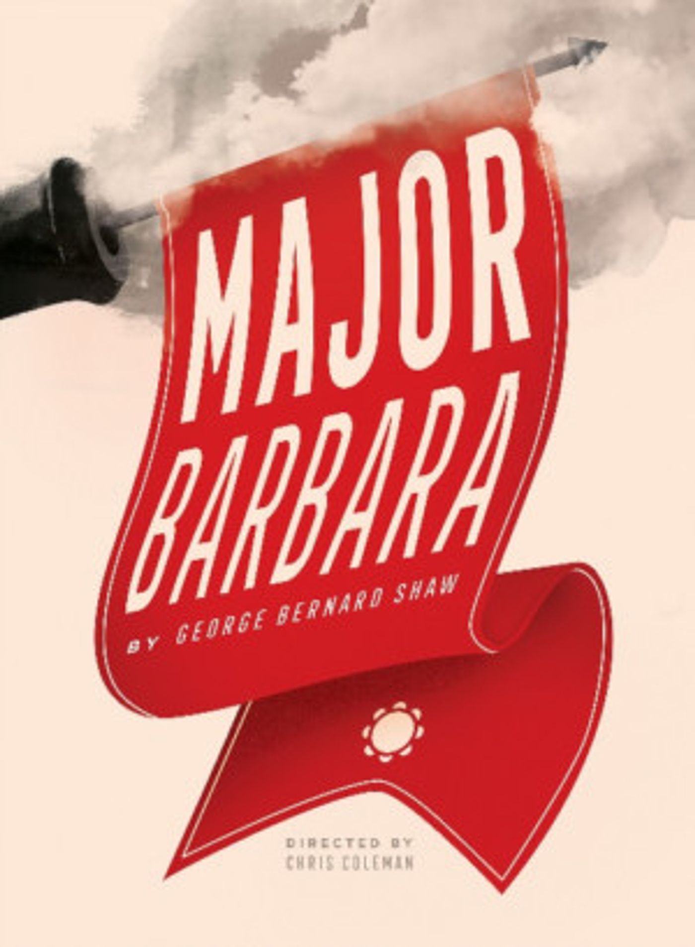 Chris Coleman Directs Final Production At The Armory, Shaw's MAJOR BARBARA  Image