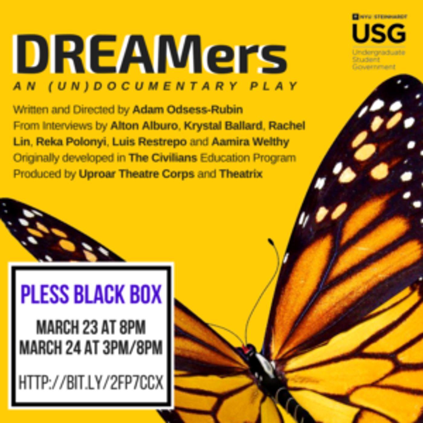 NYU and Uproar Theatre Corps Presents DREAMERS  Image