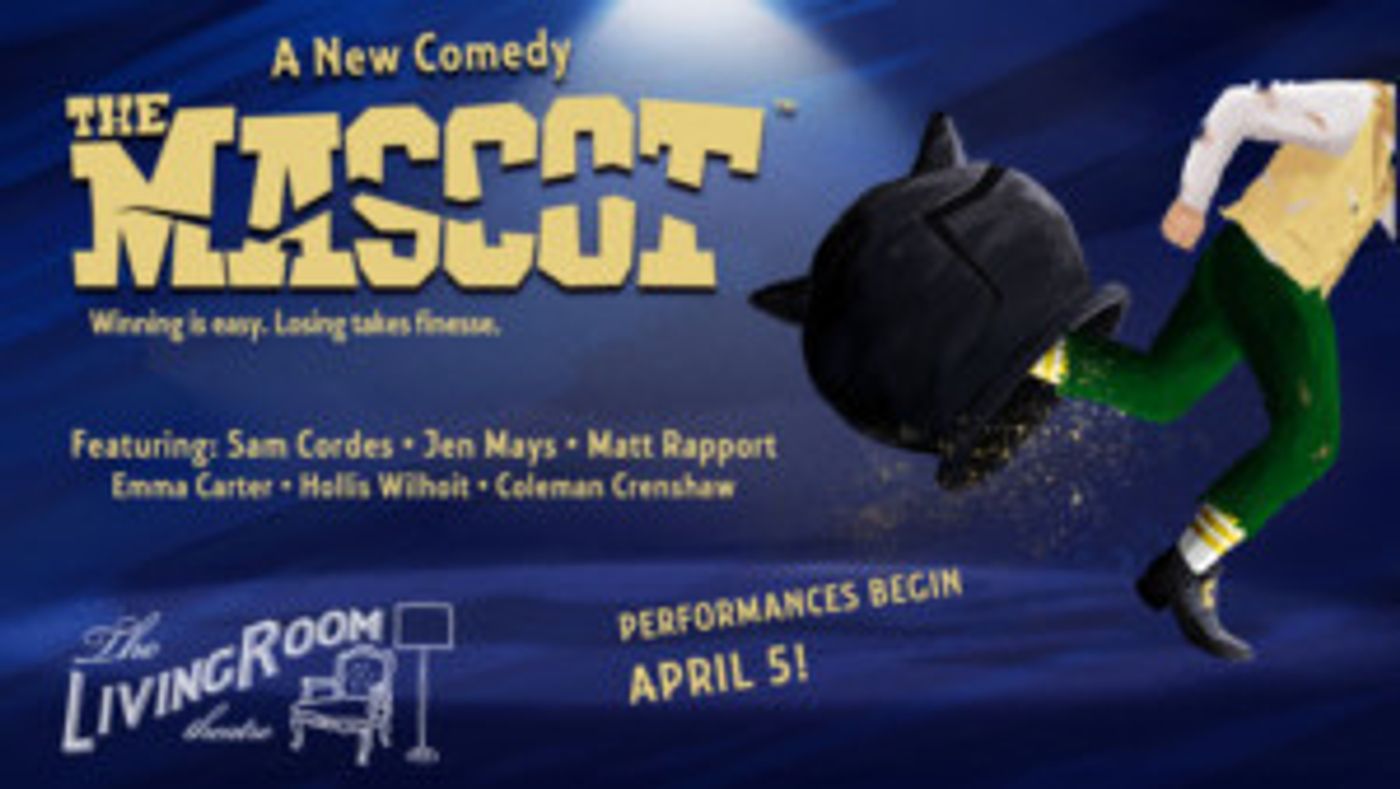 THE MASCOT Set for World Premiere at Living Room Theatre  Image