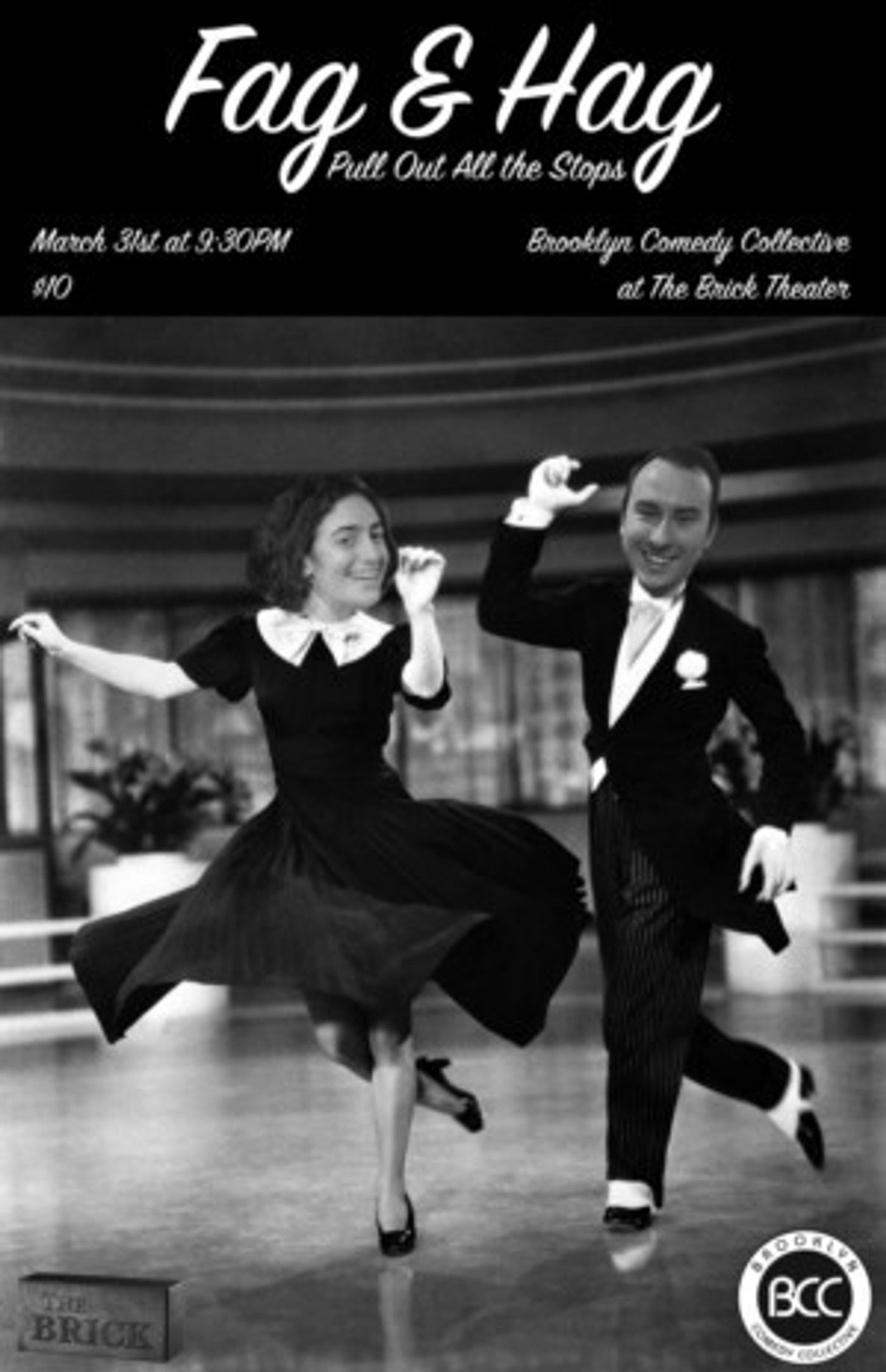 Fag & Hag Are Pulling Out All The Stops At The Brooklyn Comedy Collective  Image