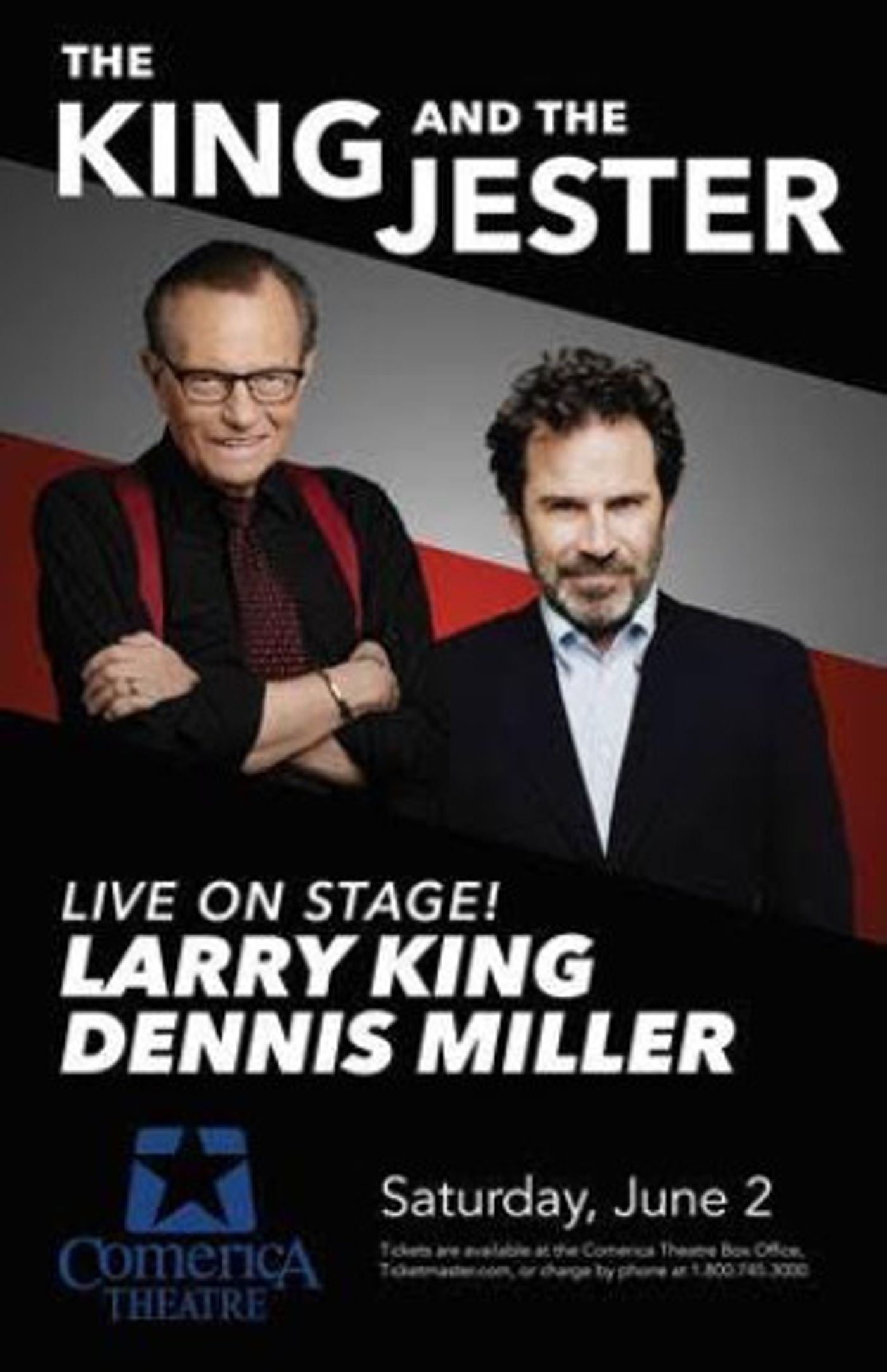 Larry King & Dennis Miller Join Forces On Stage As THE KING AND THE JESTER  Image