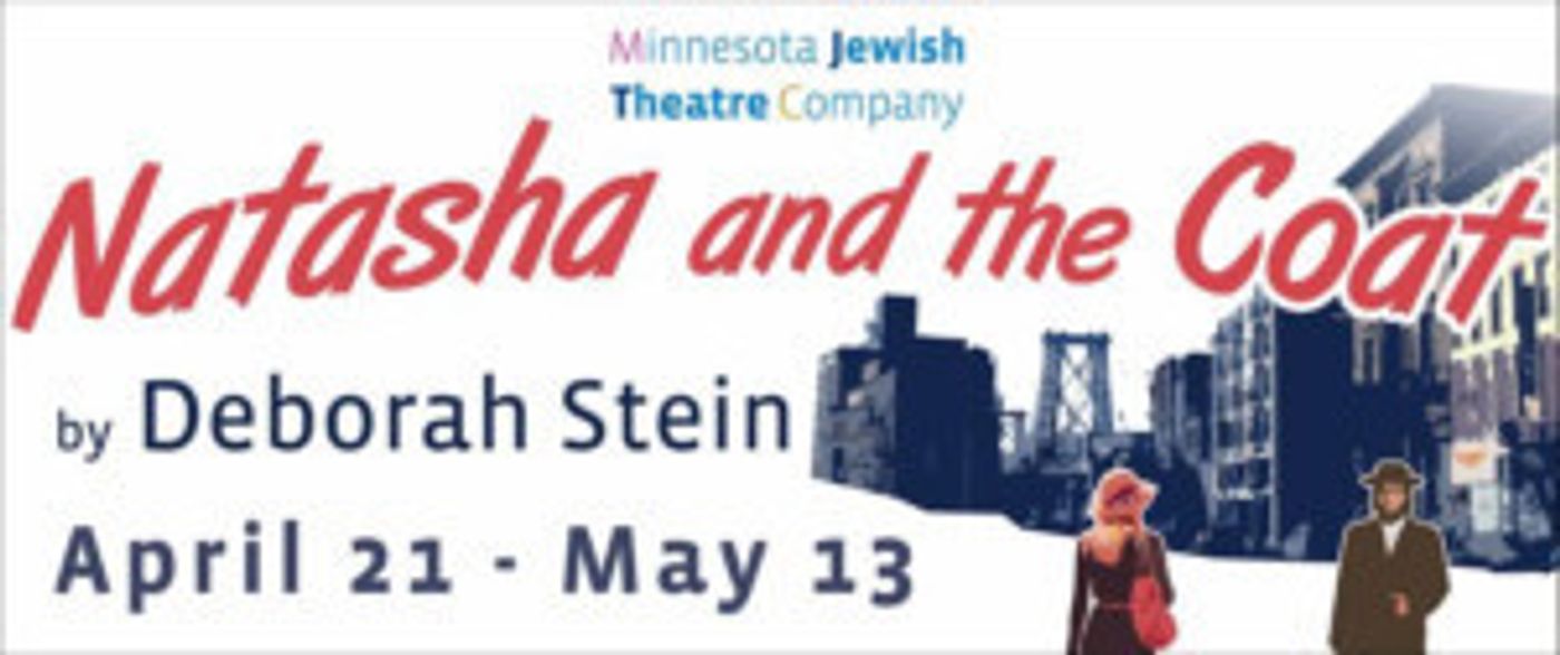 MJTC Presents A World Premiere: NATASHA AND THE COAT  Image