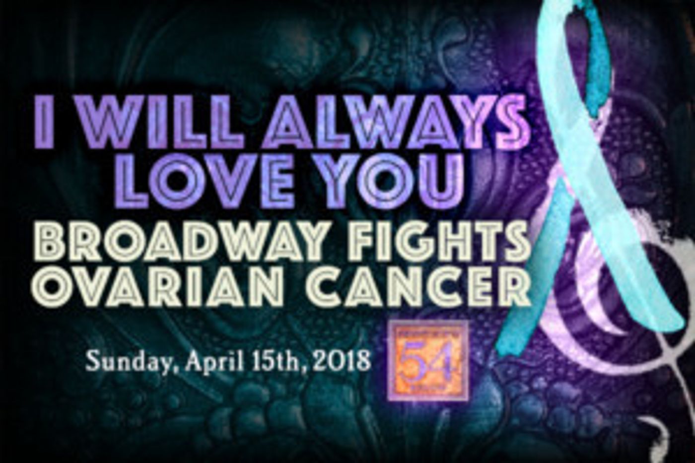Ali Ewoldt, Nick Cartell and More Join I WILL ALWAYS LOVE YOU: Broadway Fights Ovarian Cancer  Image