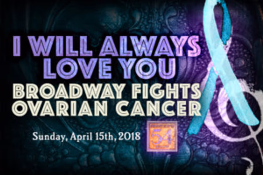 Ali Ewoldt, Nick Cartell and More Join I WILL ALWAYS LOVE YOU: Broadway Fights Ovarian Cancer Image