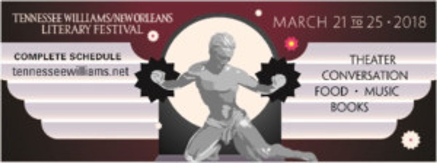 Tennessee Williams Literary Festival Announces Today's Events  Image