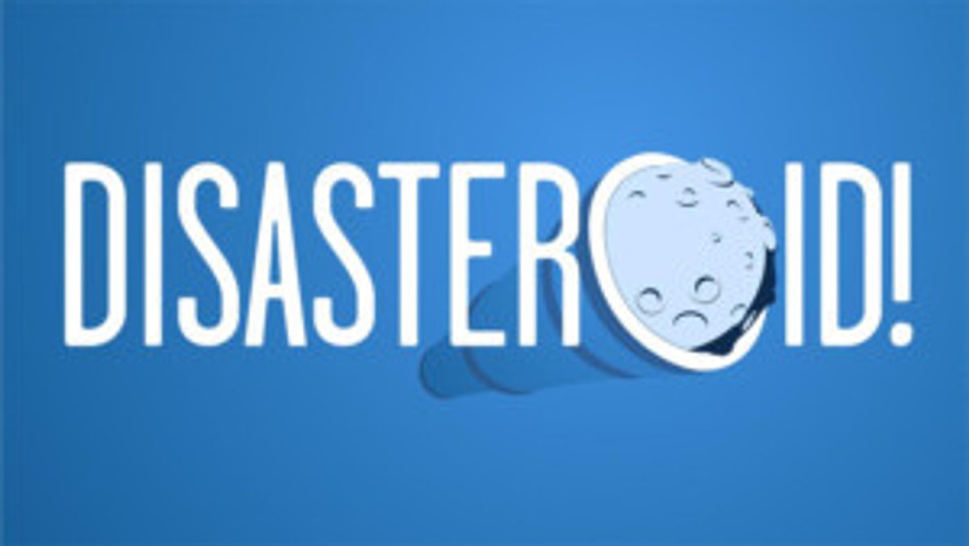 DISASTEROID! Opens at Sacred Fools This Month  Image