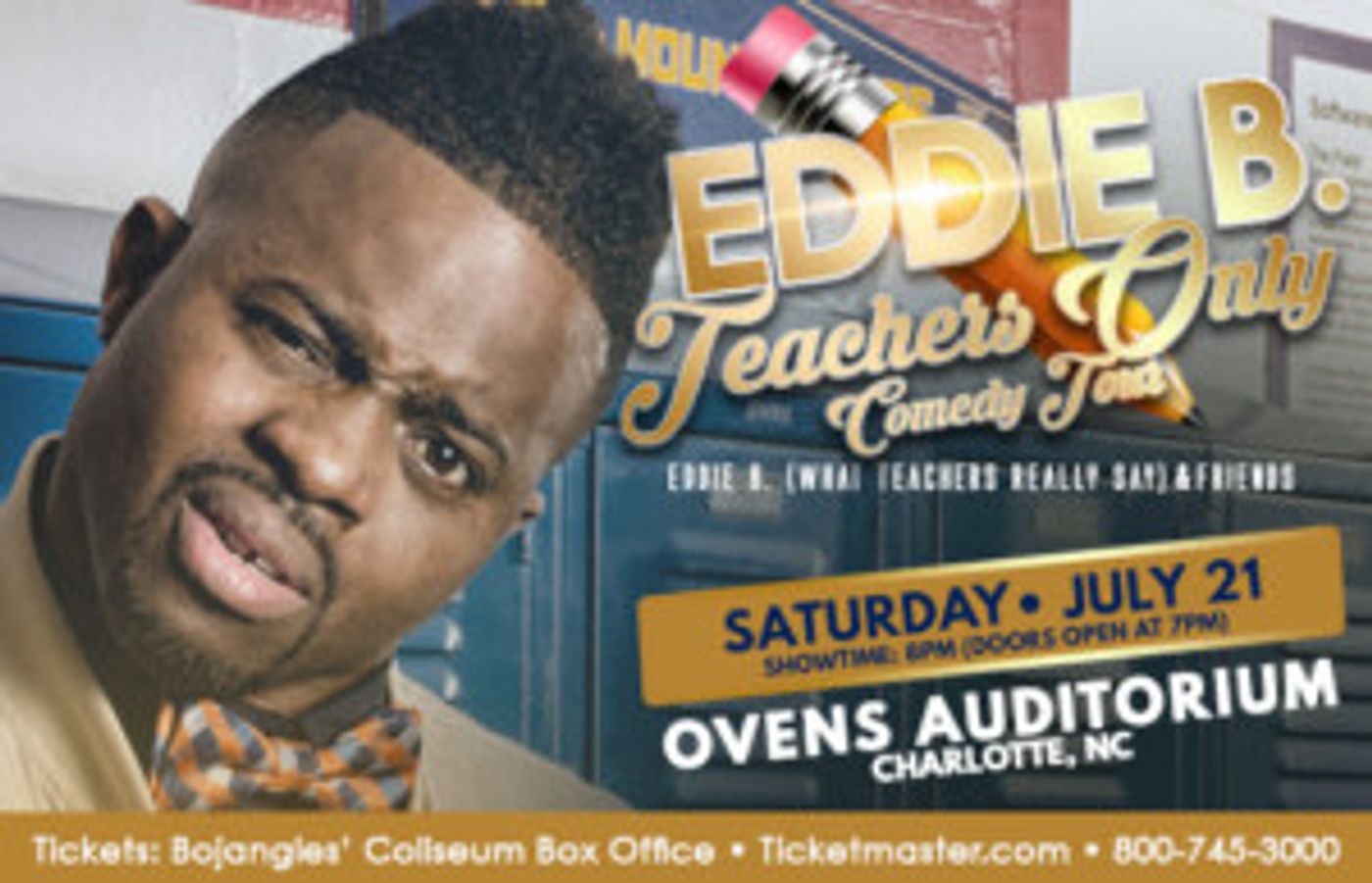 Eddie B: TEACHERS ONLY Comedy Tour Coming To Ovens Auditorium This July  Image