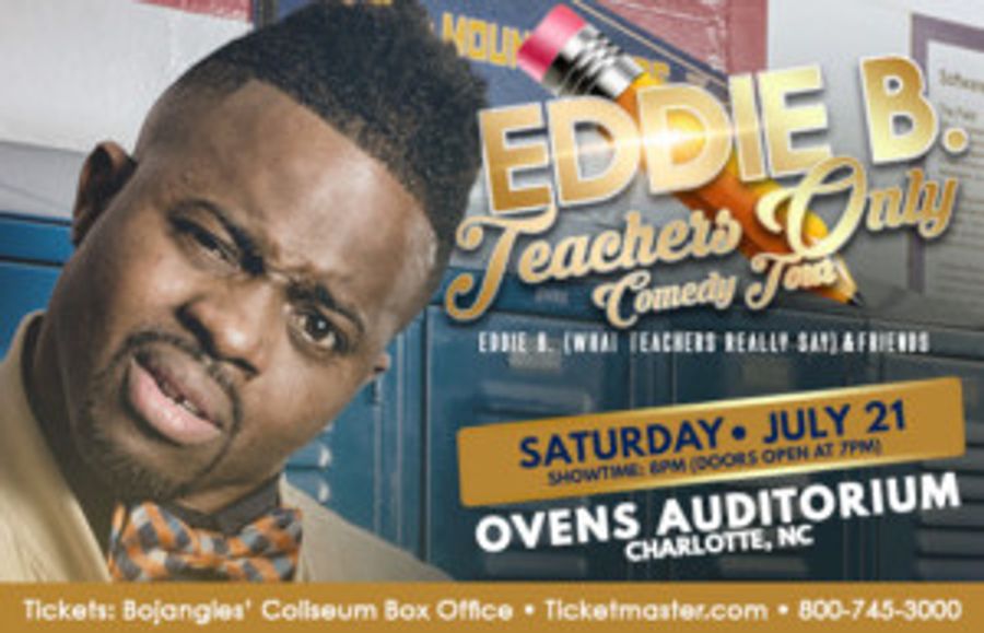 Eddie B: TEACHERS ONLY Comedy Tour Coming To Ovens Auditorium This July Image