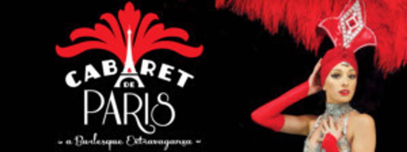 CABARET DE PARIS Comes To Sydney's State Theatre  Image