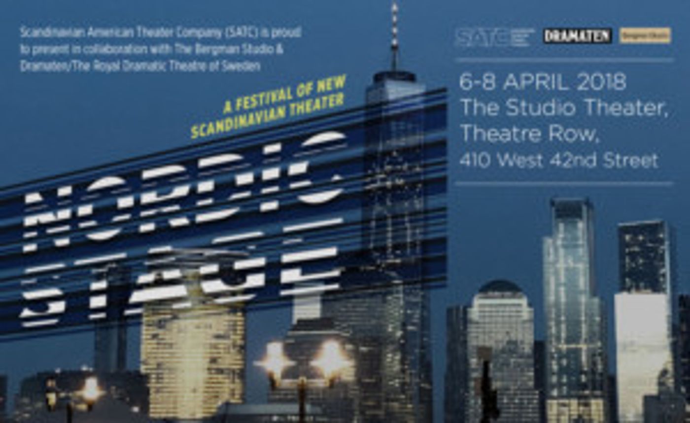 Final Artists Confirmed For NORDIC STAGE: A Festival of New Scandinavian Theater  Image