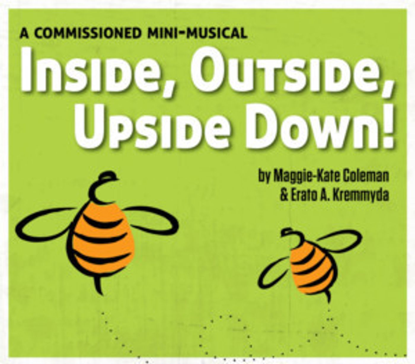Company Of Fools Presents INSIDE, OUTSIDE, UPSIDE DOWN!  Image