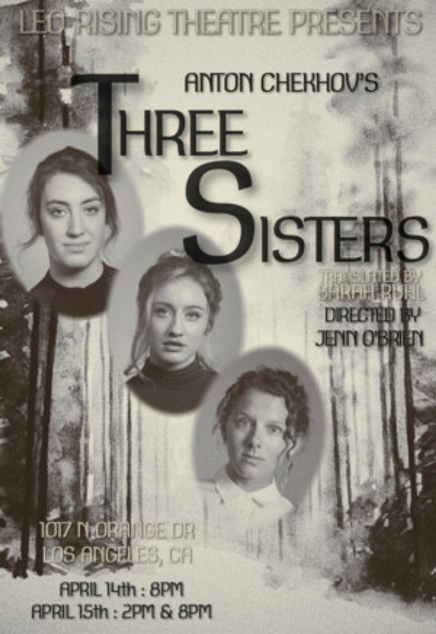 Leo Rising Theatre Co. Presents THREE SISTERS By Anton Chekhov  Image