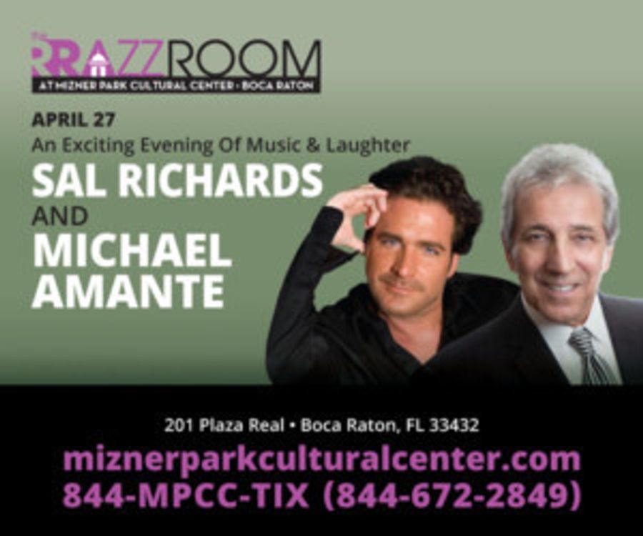 The RRazz Room At Mizner Park Cultural Center Presents Michael Amante & Sal Richards Image