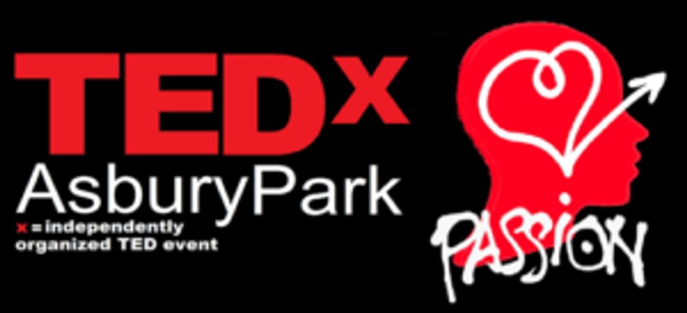 TedxAsburyPark PASSION Announces Final Lineup  Image