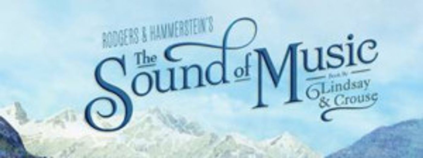 SPA Brings THE SOUND OF MUSIC To Jones Hall  Image