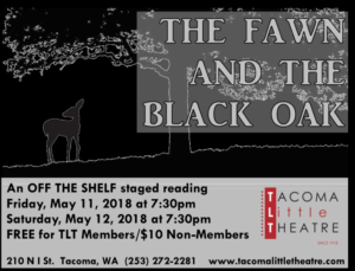 Tacoma Little Theatre Presents THE FAWN AND THE BLACK OAK Staged Reading  Image