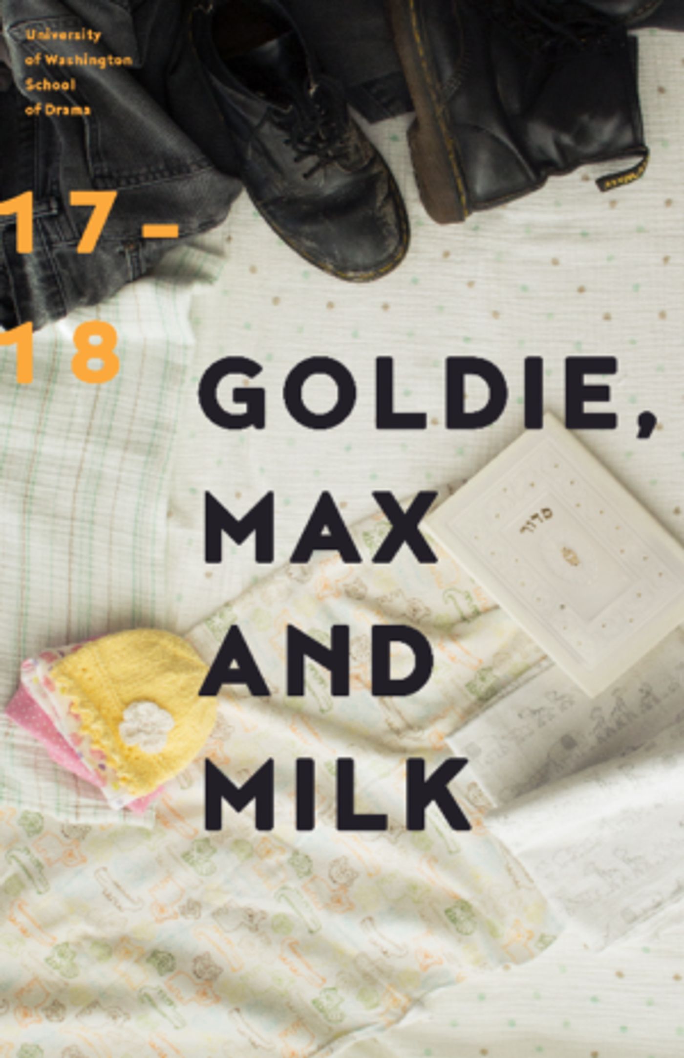UW Drama Presents Karen Hartman's GOLDIE, MAX AND MILK  Image