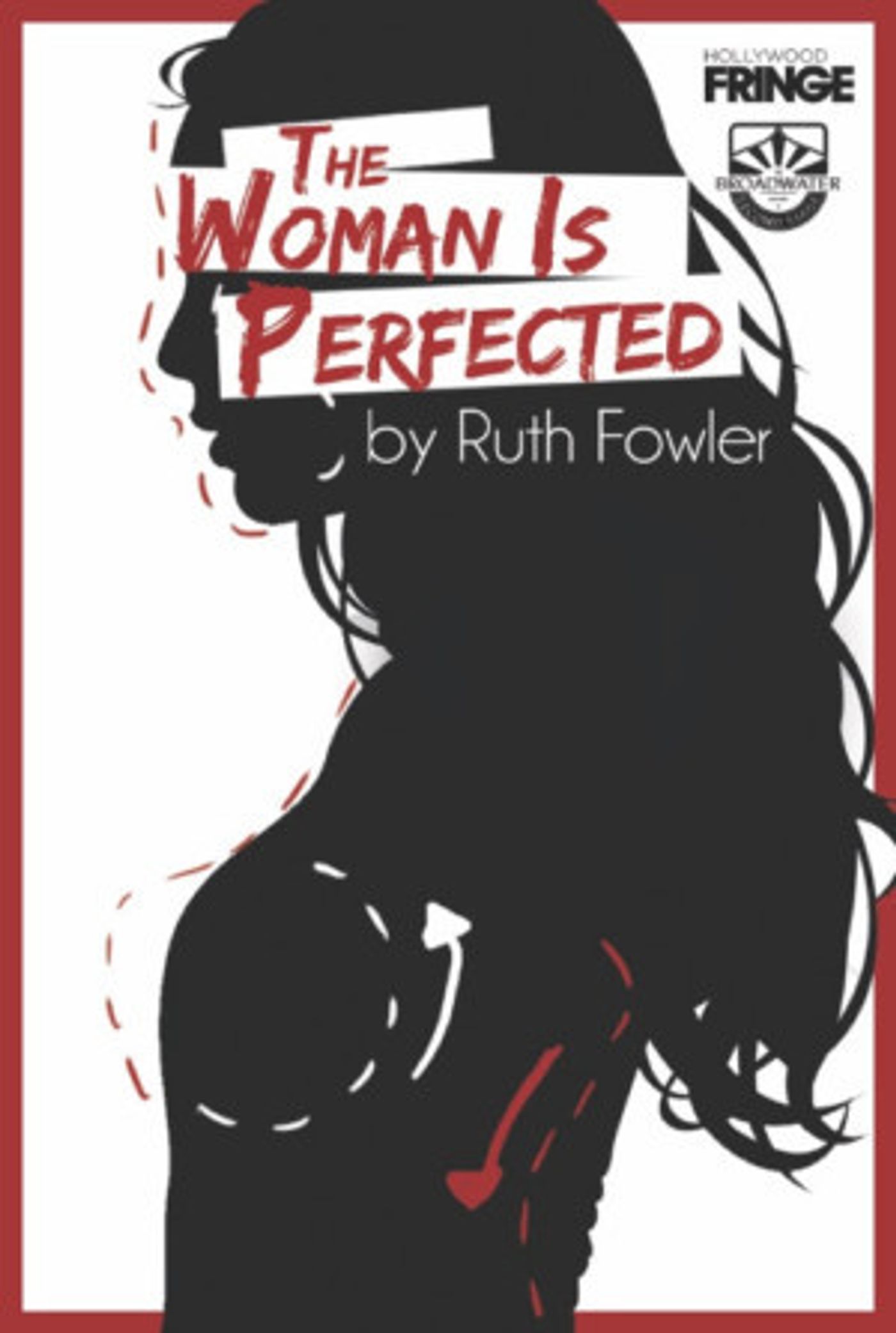 THE WOMAN IS PERFECTED Gets World Premiere at Hollywood Fringe 6/1  Image
