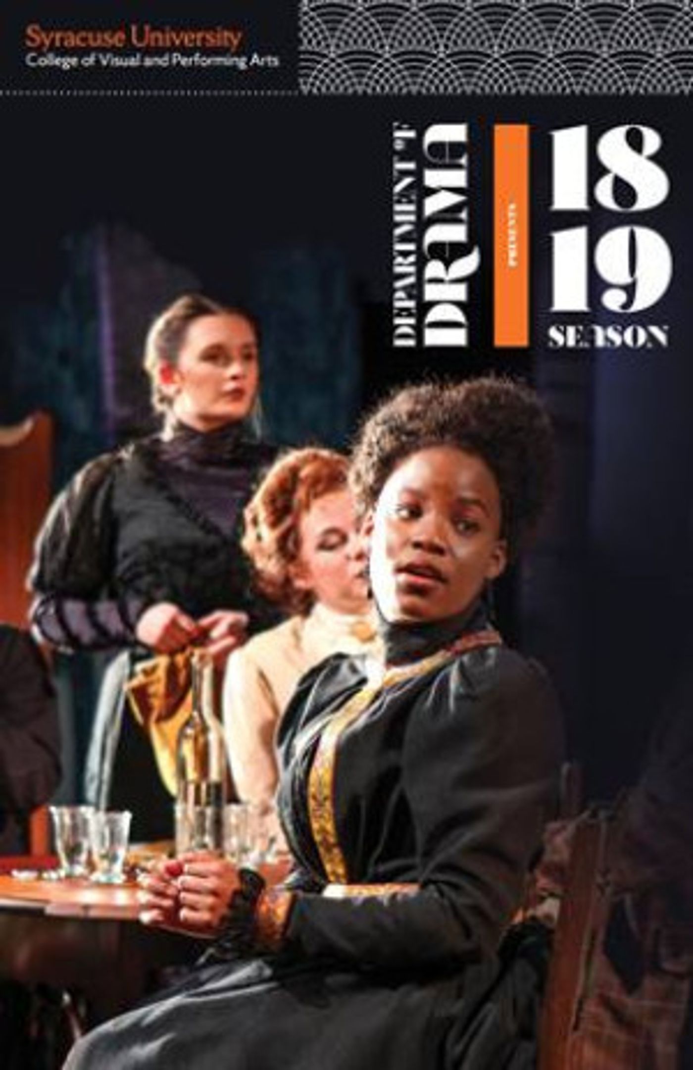 Syracuse University Drama Announces 2018/2019 Season  Image