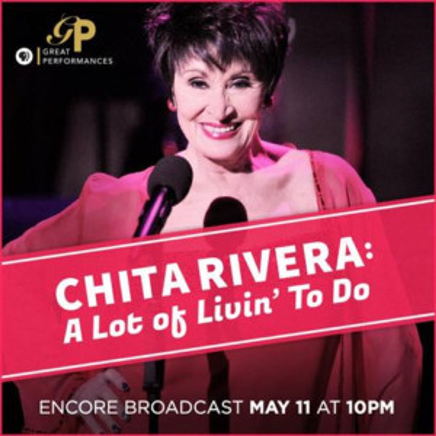DVR Alert: PBS To Present Encore Broadcast Of Chita Rivera:  A LOT OF LIVIN' TO DO  Image