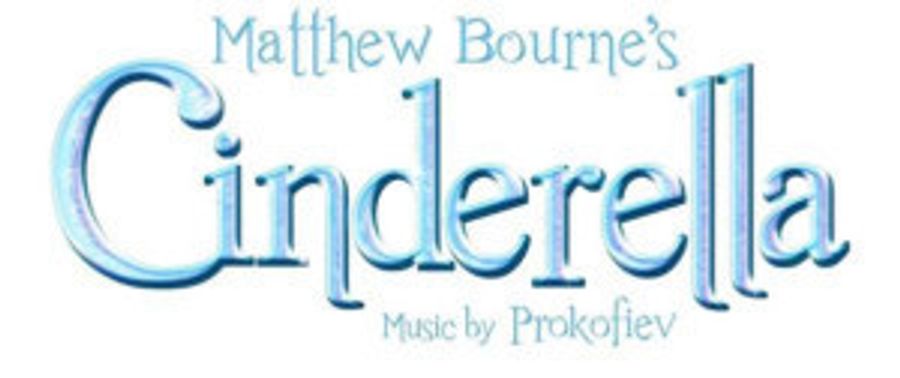 New Adventures Announce International Dates For Matthew Bourne's CINDERELLA Image