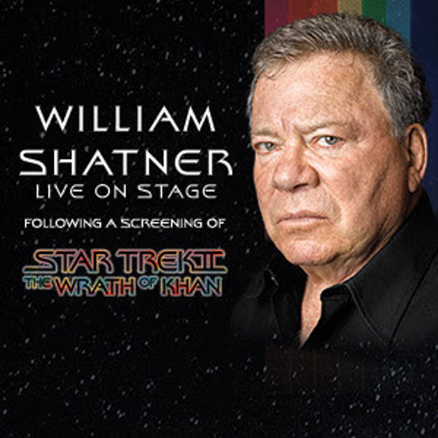 William Shatner to Appear Live On Stage for Star Trek II: The Wrath Of Khan At Ovens Auditorium  Image