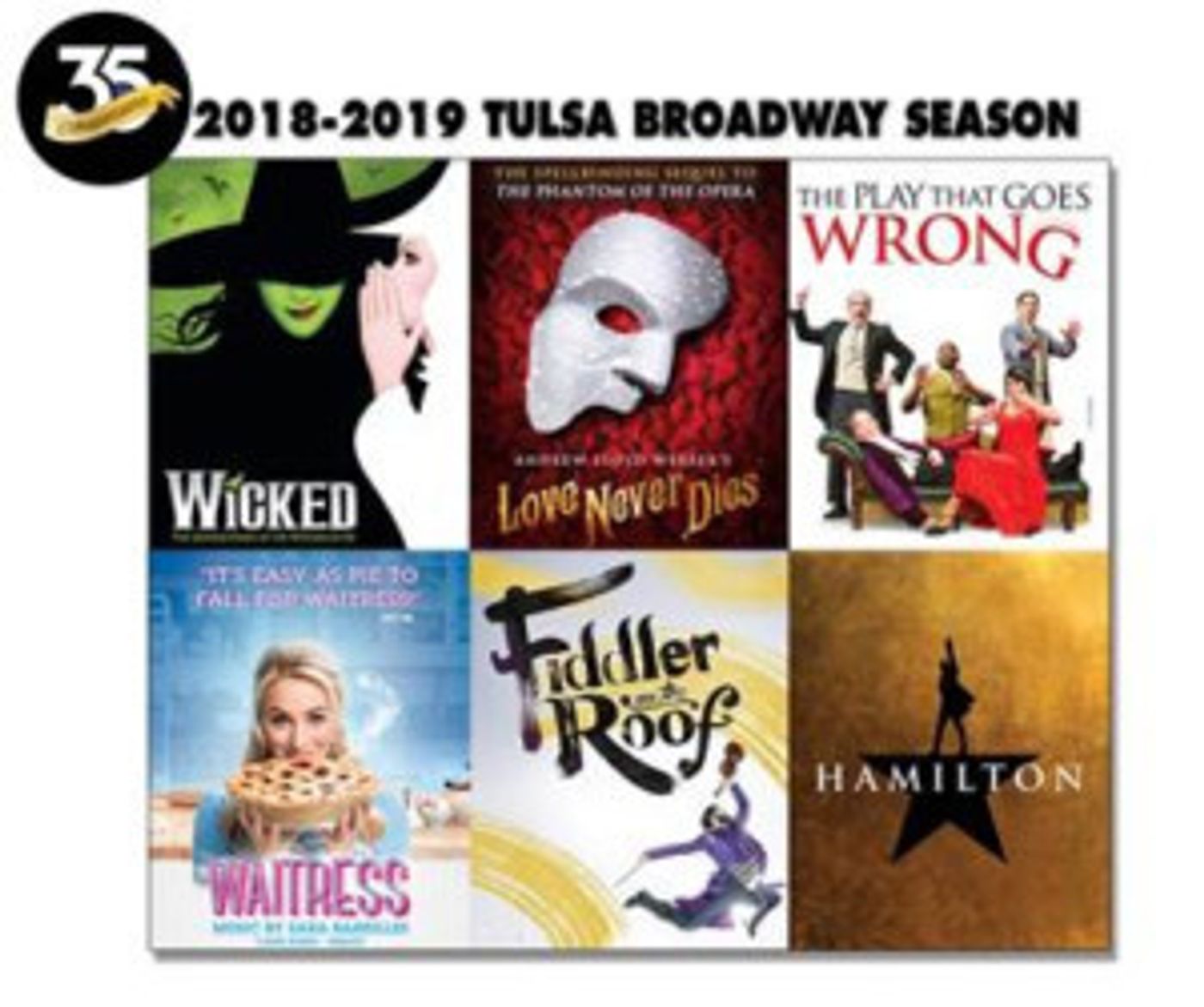 Celebrity Attractions' 2018-2019 Broadway Season Tickets Now On Sale in Tulsa  Image