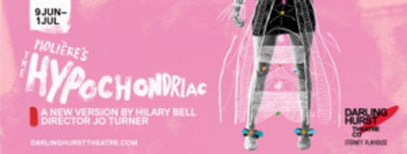 Hilary Bell's Adaptation of Molière's THE HYPOCHONDRIAC Comes to Darlinghurst Theatre Company  Image