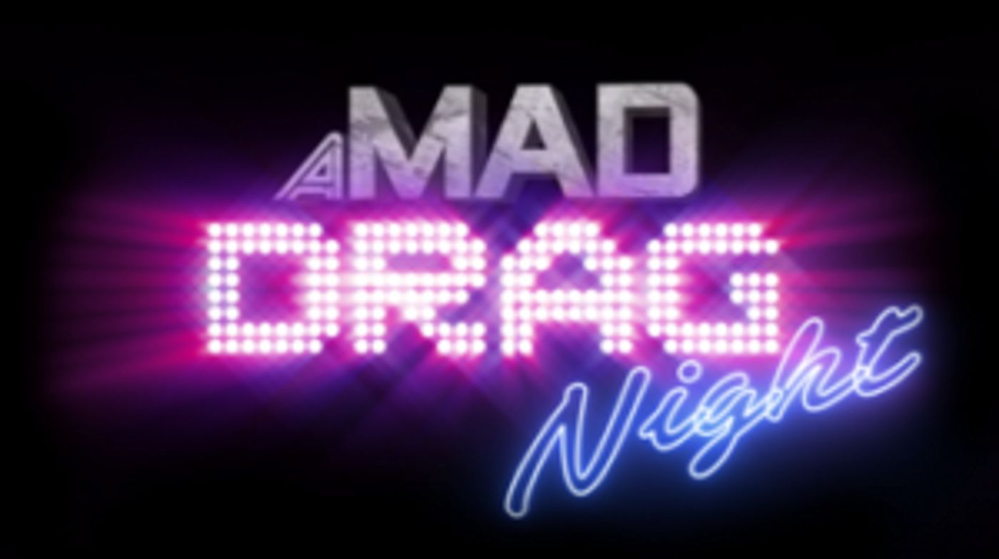 A MAD Drag Night Comes to Cafe De Paris  Image
