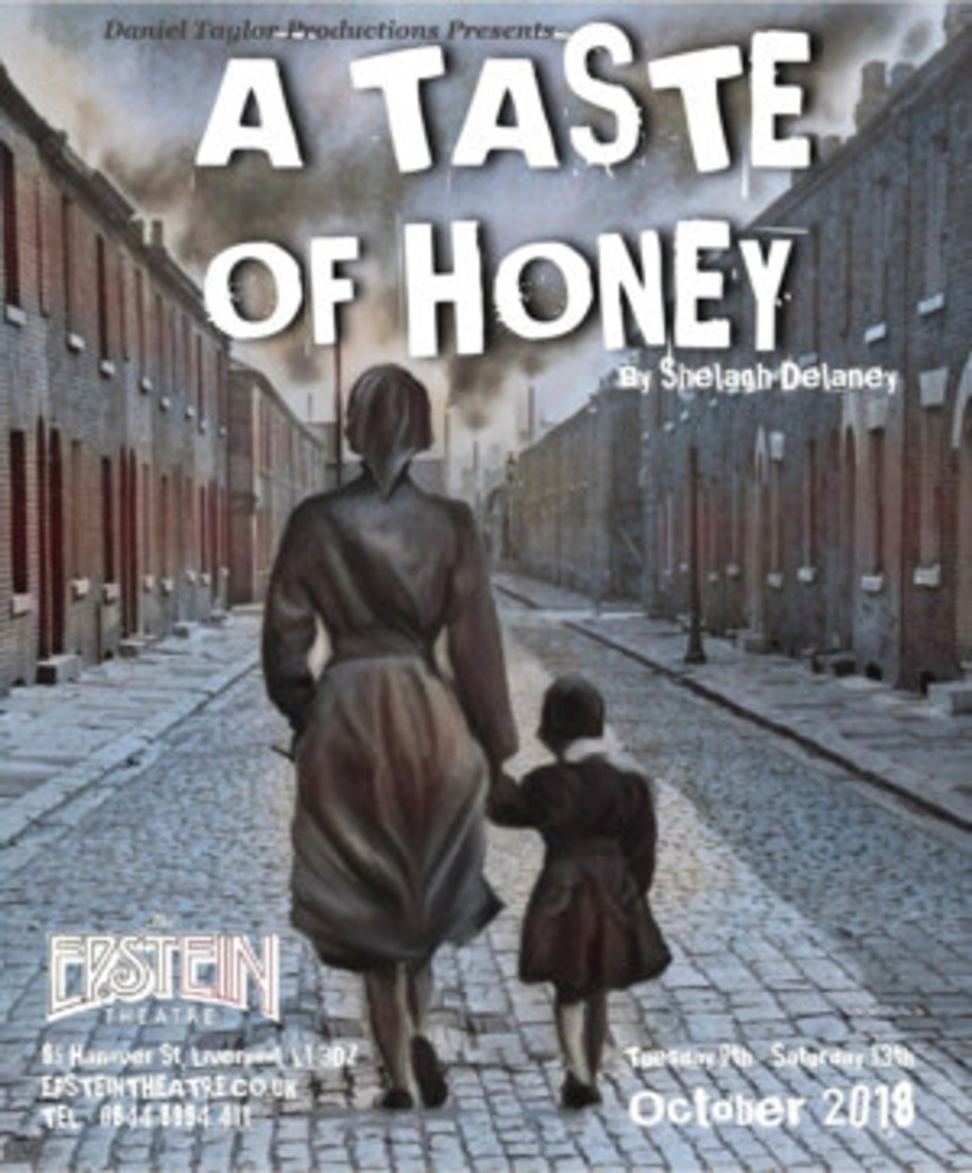 Daniel Taylor Productions Present Shelagh Delaney's A TASTE OF HOUNEY At The Epstein Theatre  Image