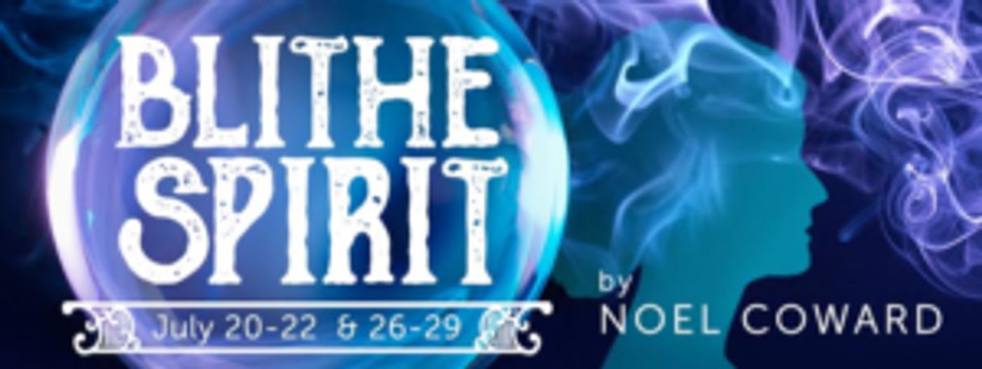 Elements Theatre Company Presents Noël Coward's Witty Comedy, BLITHE SPIRIT  Image
