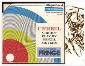 Denzil Meyers Premieres UNREEL at the Hollywood Fringe Festival 2018  Image