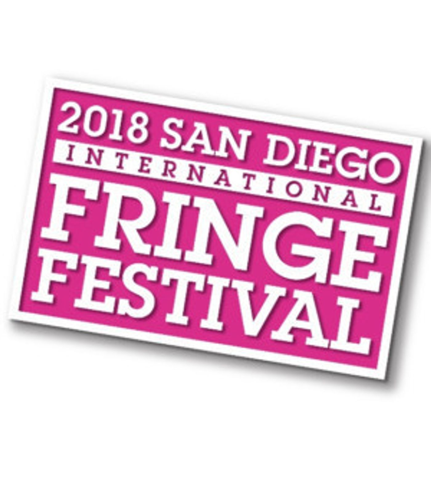 The International Language Of FRINGE Comes To San Diego And Tijuana  Image