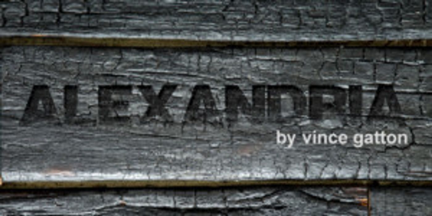 Announcing ALEXANDRIA By Vince Gatton  Image