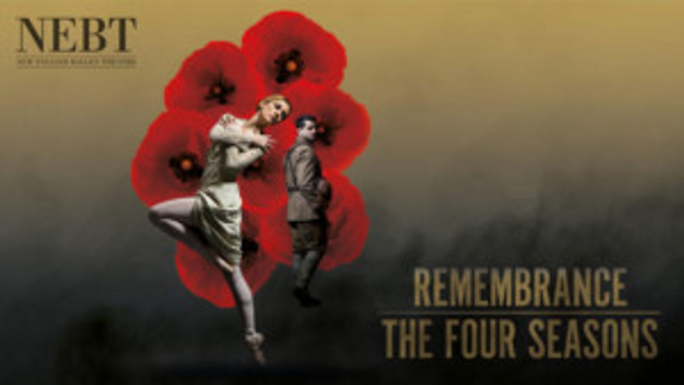 New English Ballet Theatre Presents 'Remembrance'  Image