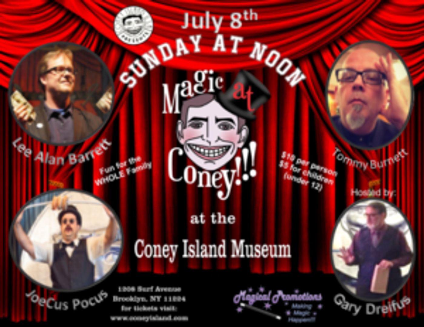MAGIC AT CONEY!!! Announces Stars for The Sunday Matinee, 7/8  Image