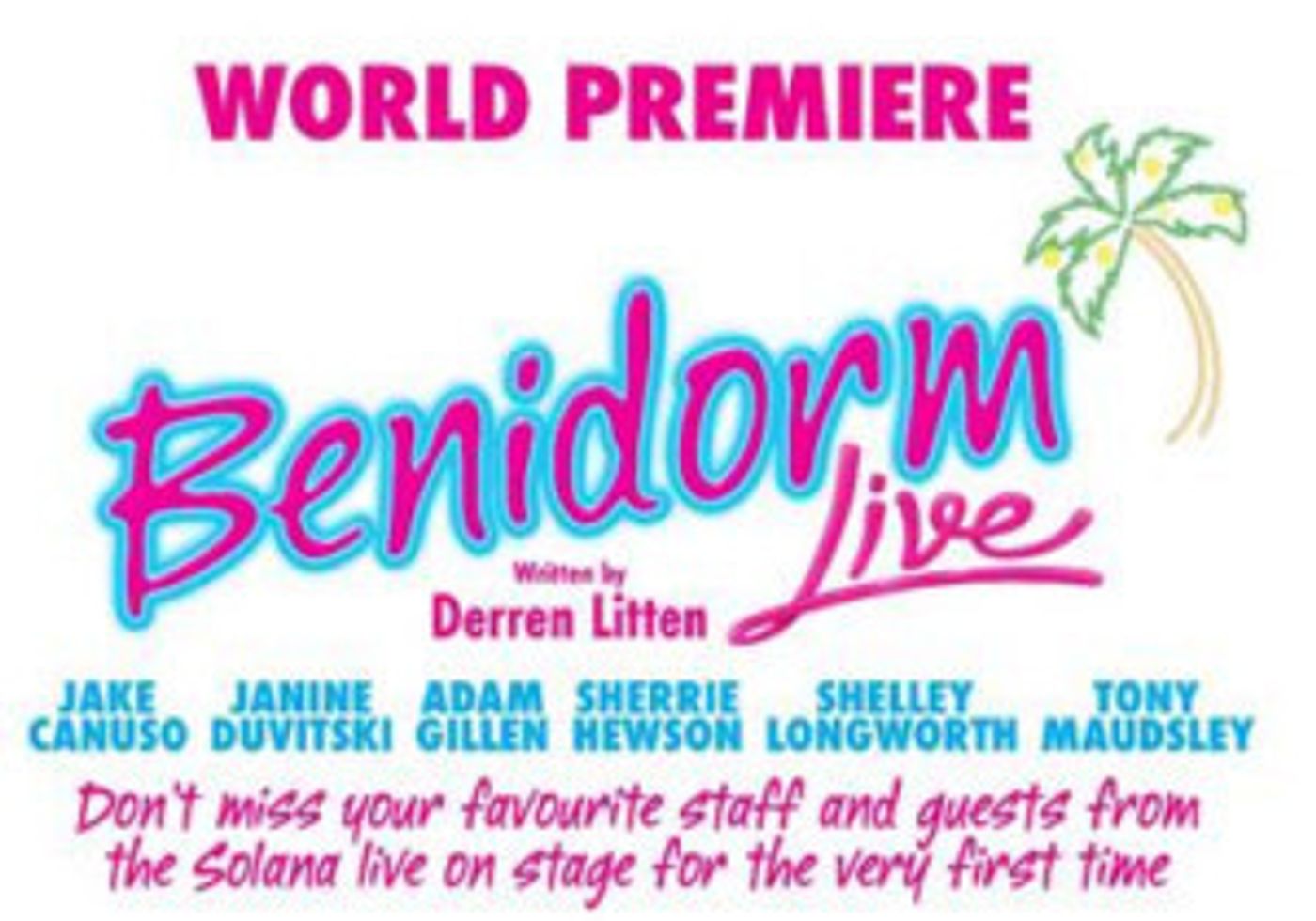 Benidorm Writer Derren Litten To Join The Stars Of The Solana Hotel Live On Stage  Image