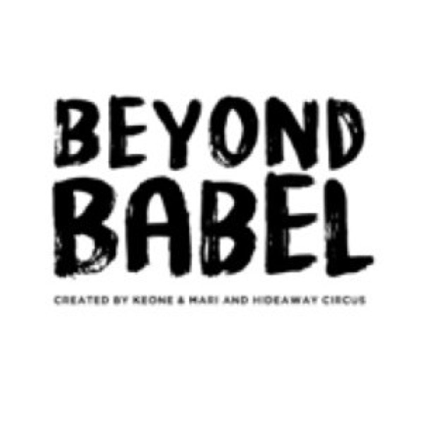 Keone & Mari Madrid And Hideaway Circus Announce New Immersive Dance Show BEYOND BABEL  Image