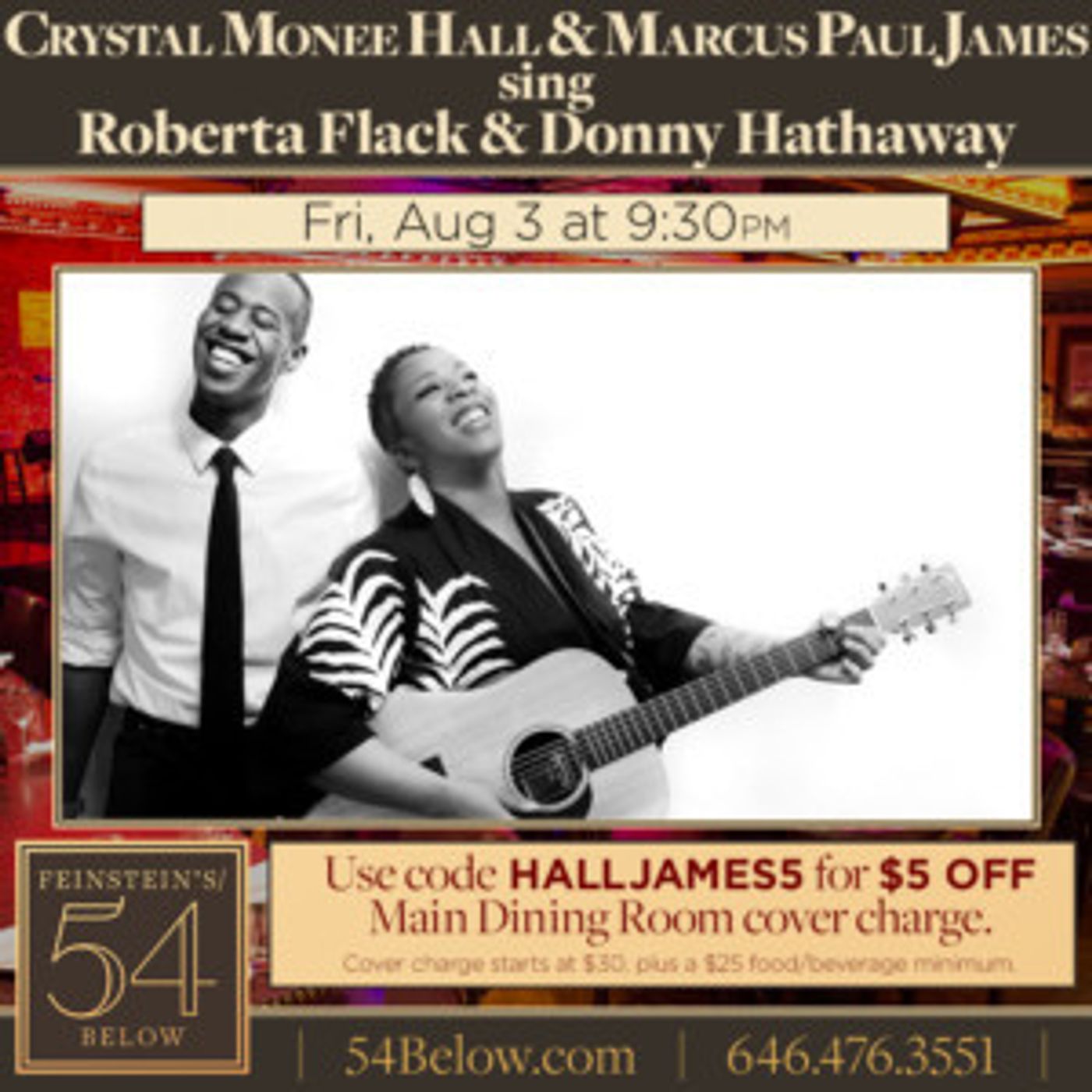 54 Below Presents Marcus Paul James & Crystal Hall  Image