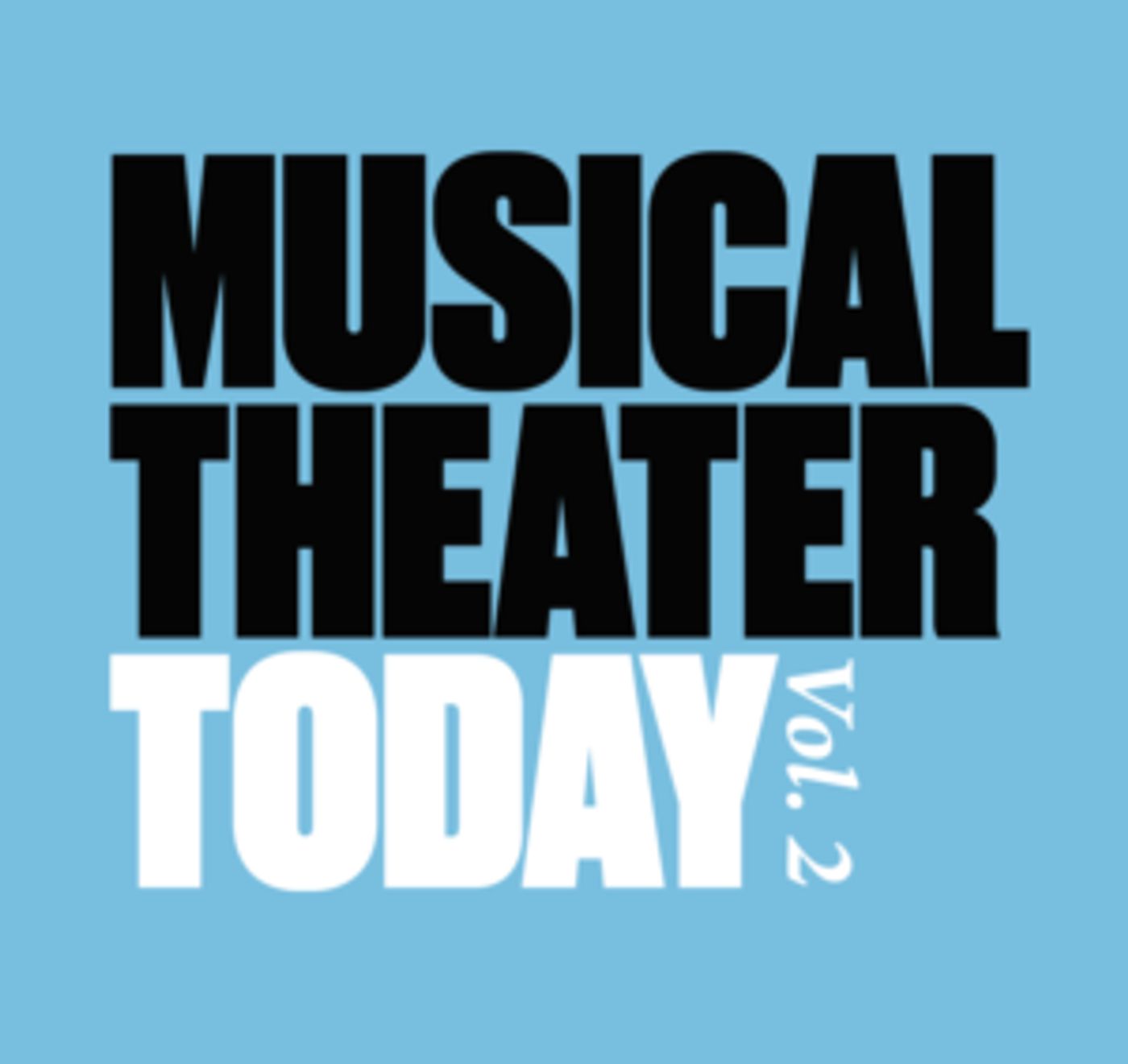 Second Volume of Musical Theater Today to Feature Rachel Bloom, David Henry Hwang, and More  Image