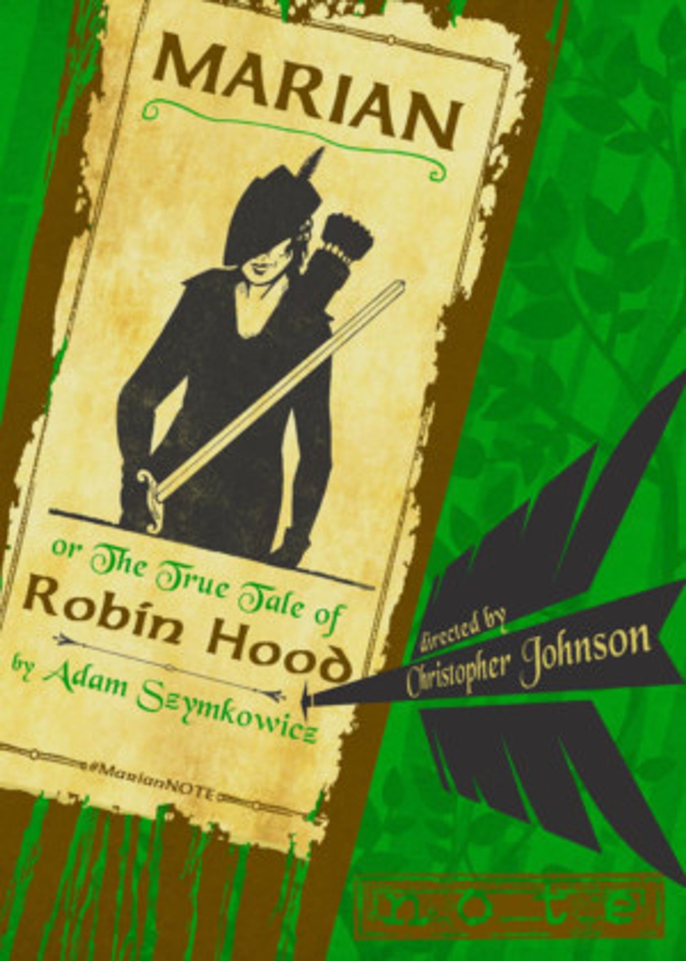 Theatre Of Note Presents MARIAN, OR THE TRUE TALE OF ROBIN HOOD  Image