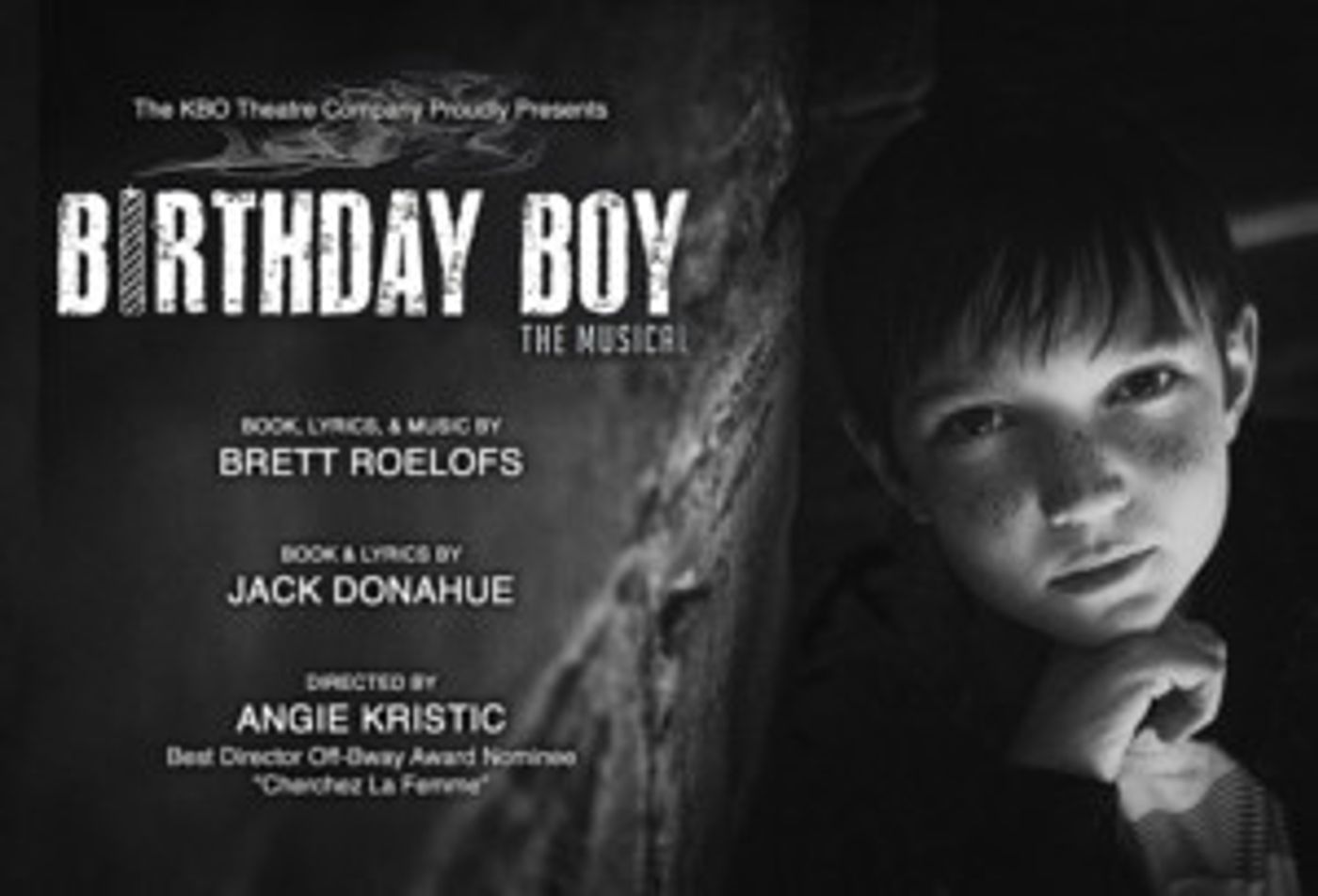 The KBO Theatre Company Presents BIRTHDAY BOY  Image
