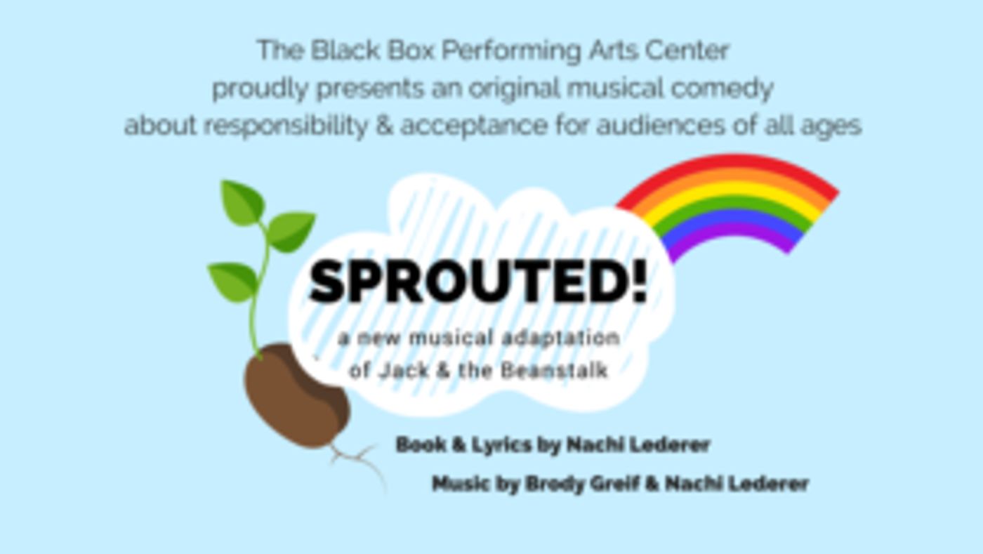 Original Family Musical SPROUTED! Premieres At Black Box PAC Teaneck  Image