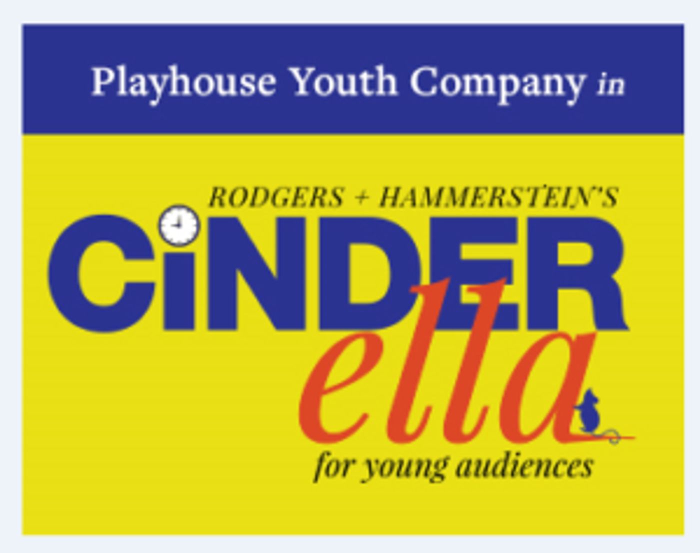 Bucks County Playhouse Youth Company Presents CINDERELLA  Image