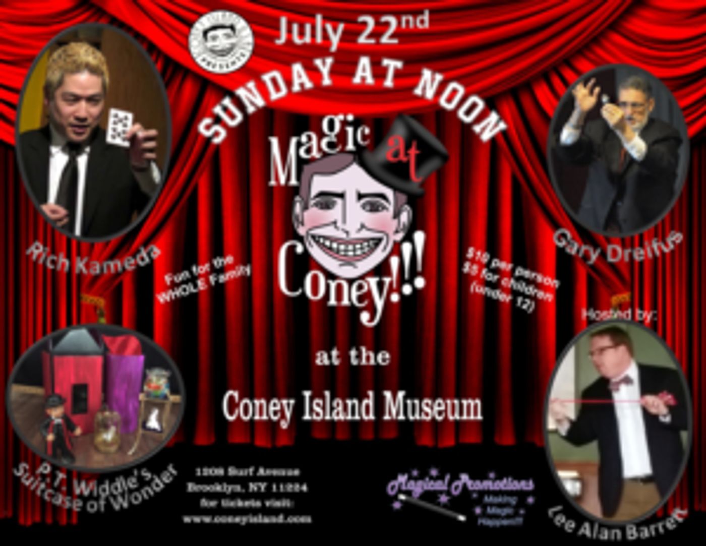MAGIC AT CONEY!!! Announces Guests for The Sunday Matinee 7/22  Image