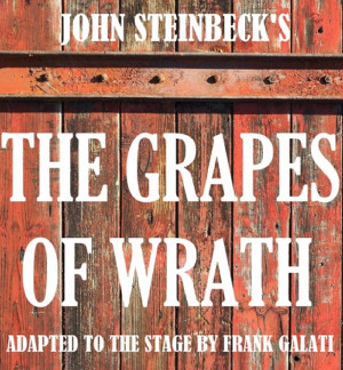 The City Theatre Austin 2018 Summer Season Continues with THE GRAPES OF WRATH  Image