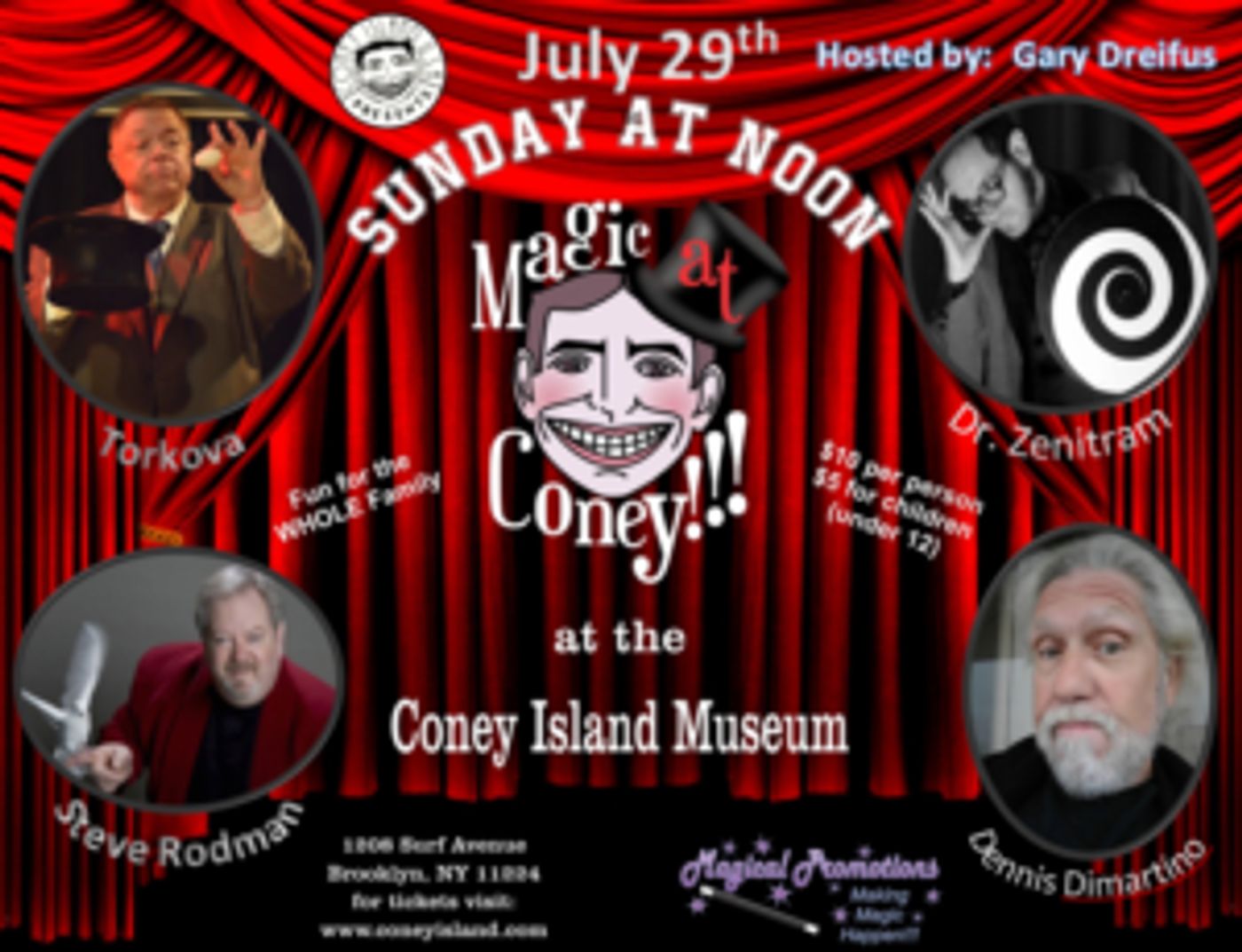 MAGIC AT CONEY!!! Announces Guests for The Sunday Matinee - 7/29  Image