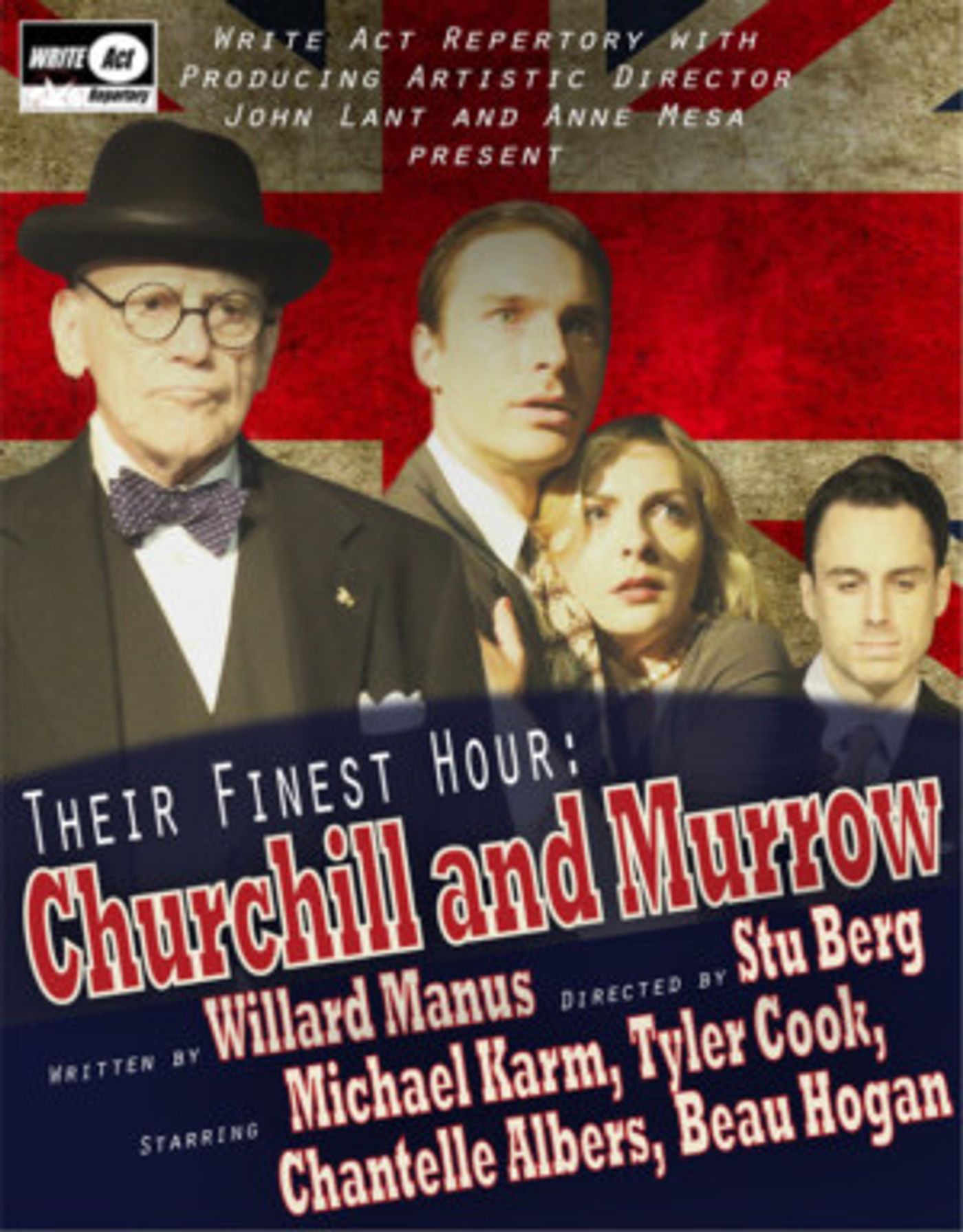 Write Act Rep Annnounces Special Limited Engagement Of THEIR FINEST HOUR: CHURCHILL AND MURROW  Image