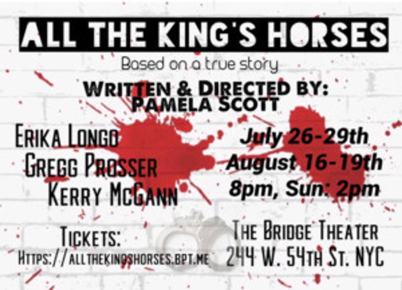 ALL THE KING'S HORSES Opens Tomorrow at The Bridge Theatre  Image